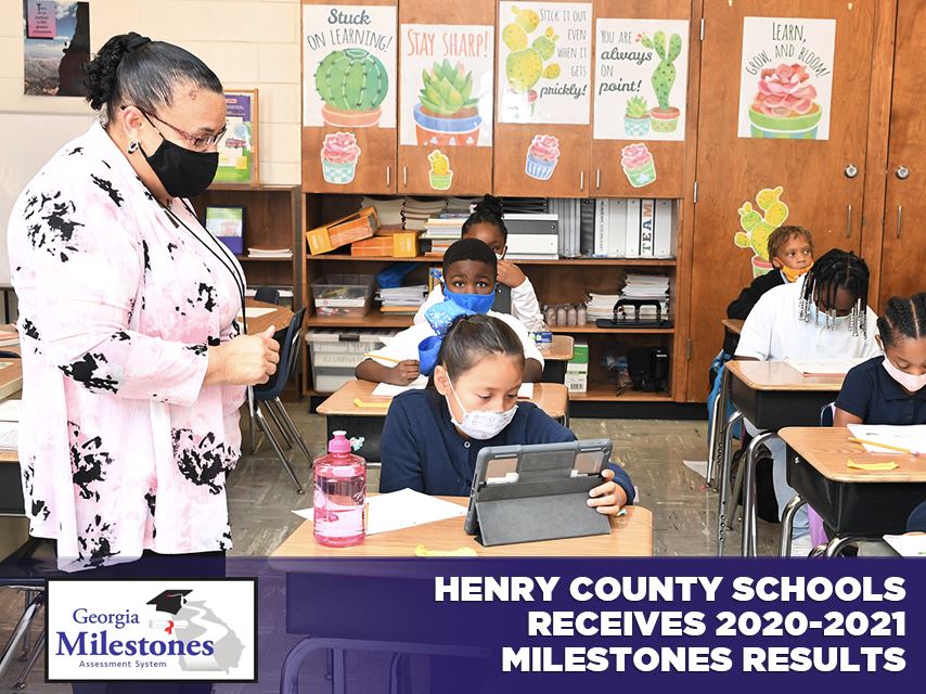 Henry County Schools Receives 2020-2021 Milestones Results